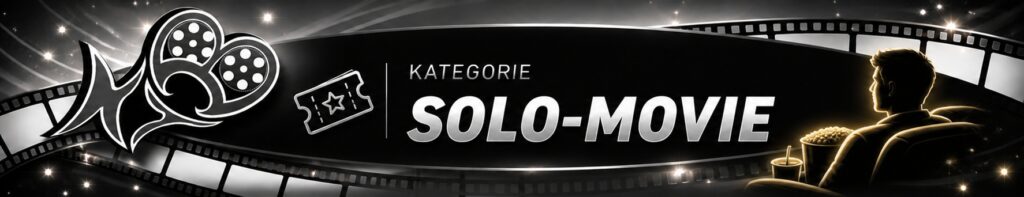 Kategorie "Solo Movie"
